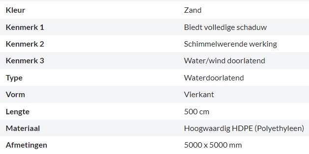 Zonnedoek Waterdoorlatend Zand Vierkant 5x5m - 320gr/m2 - Kenmerken schaduwdoek waterdoorlatend vierkant zand 5x5m - Zonnedoek Waterdoorlatend Zand 5x5m